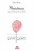 Miniaturas : For Clarinet In B Flat (2015).