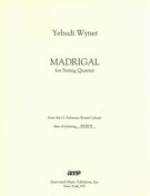 Madrigal : For String Quartet (1999).