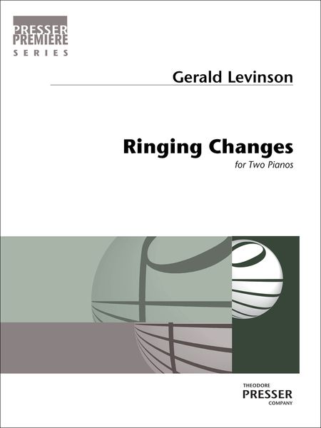 Ringing Changes : For Two Pianos (2015).