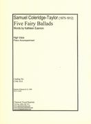 Five Fairy Ballads : For High Voice and Piano.