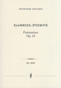 Pantomime, Op. 24 : For Orchestra and For Piano Solo.