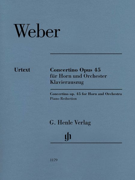 Concertino, Op. 45 : Für Horn und Orchestra - Klavierauszug / edited by Dominik Rahmer.