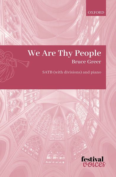 We Are Thy People : For SATB Divisi and Piano.