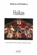 Haïkus : Pour Clarinette, Cor Anglais, Violoncelle et Piano.