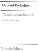 Transhuman Etudes : For Four Hands Piano.