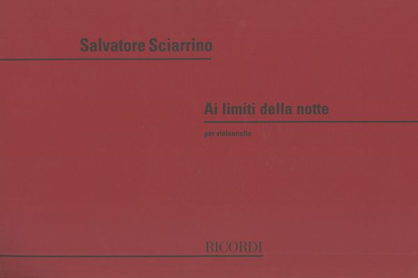 Ai Limiti Della Notte : Per Violoncello (1979).
