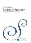 Caribbean Rhapsody : Version For Saxophones and Chamber Orchestra (2008, 2016).