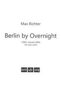 Berlin by Overnight : For Solo Violin (2002, Rev. 2006).