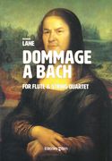 Dommage A Bach : For Flute and String Quartet (1998).