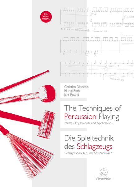Techniques of Percussion Playing : Mallets, Implements and Applications.