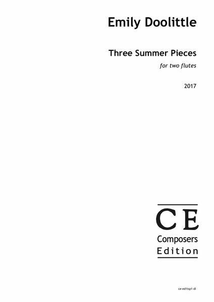 Three Summer Pieces : For Two Flutes (2017).