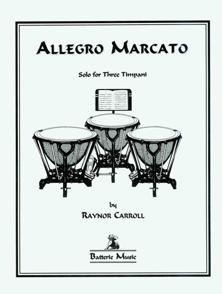 Allegro Marcato : Solo For Three Timpani.