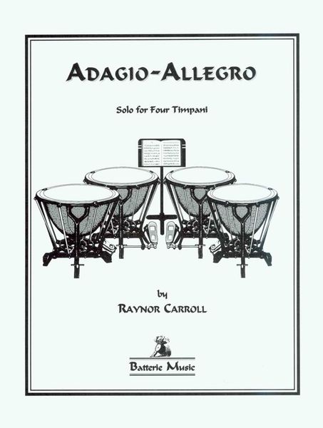 Adagio-Allegro : Solo For Four Timpani.