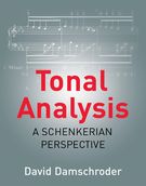 Tonal Analysis : A Schenkerian Perspective.