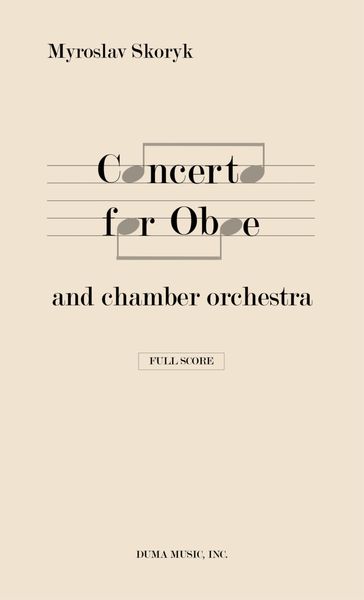 Concerto : For Oboe and Chamber Orchestra.