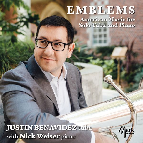 Emblems : American Music For Solo Tuba and Piano / Justin Benavidez, Tuba.