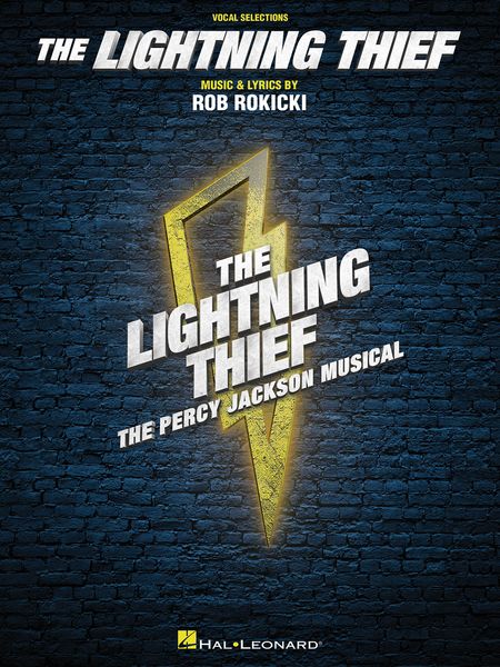 Lightning Thief : The Percy Jackson Musical.