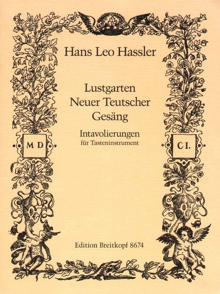 Lustgarten Neuer Teutscher Gesaeng : 25 Intabulations From The Turin Tablature.