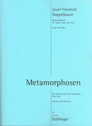 Metamorphosen, WV 555 : Für Violine, Viola und Violoncello (1976).