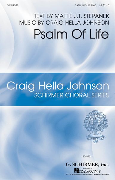 Psalm of Life : For SATB and Piano.