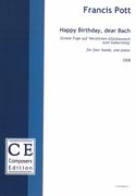 Happy Birthday, Dear Bach - Grosse Fuge Auf Herzlichen Glückwunsch Zum Geburtstag : For Piano 4 Hds.