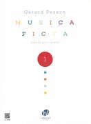 Musica Ficta, Vol. 1 : Pièces Pour Piano.