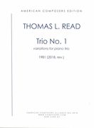 Trio No. 1 - Variations : For Piano Trio (1981, Rev. 2018).