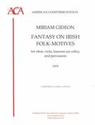 Fantasy On Irish Folk-Motives : For Oboe, Viola, Bassoon (Or Cello) and Percussion (1975).