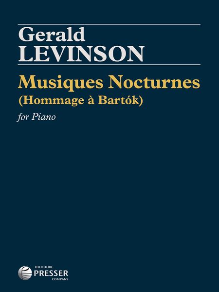 Musiques Nocturnes (Hommage à Bartók) : For Piano (1981).