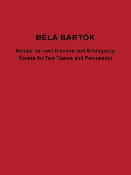 Sonata : For Two Pianos and Percussion / edited by Felix Meyer.