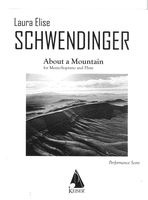 About A Mountain : For Mezzo-Soprano and Flute.