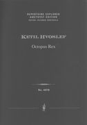 Octopus Rex : Per 8 Violoncelli (2010).