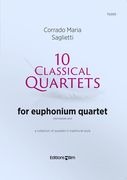 10 Classical Quartets : For Euphonium Quartet.
