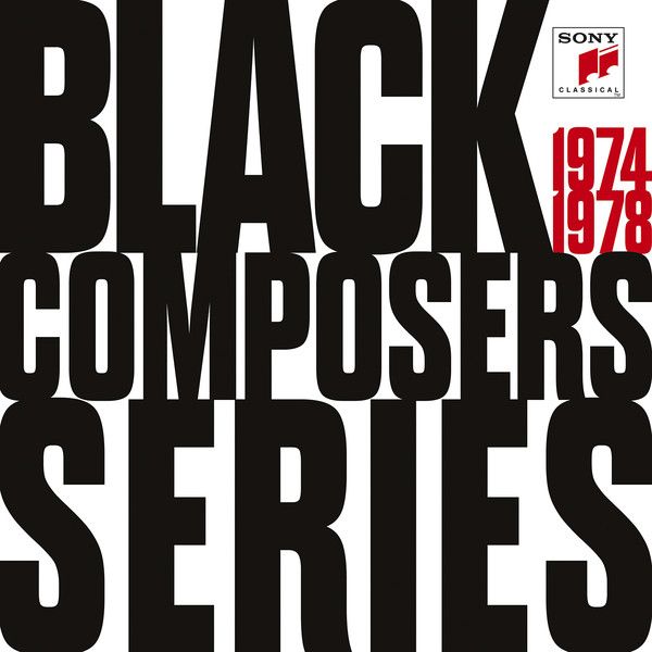 Black Composer Series 1974-1978 : Complete Album Collection.