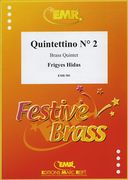 Quintettino No. 2 : For Two Trumpets, Horn, Trombone and Tuba.