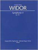 Symphonie V, Op. 42, 1 : Pour Orgue / edited by Georg Koch.