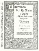 Exercises - Sol Re Ut (VIII) et La (X) : For Tttb Recorders, Voices Or Viols.