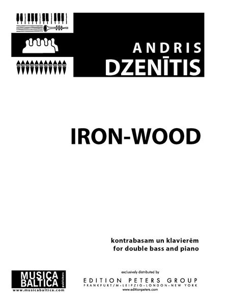 Iron-Wood : For Double Bass and Piano.