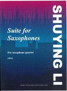 Suite For Saxophones : For Saxophone Quartet (2015).