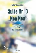 Suite Nr. 3 (Noa Noa) - Nach Bildern von Paul Gauguin : Für Zwei Gitarren.