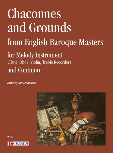 Chaconnes and Grounds From English Baroque Masters : For Melody Instrument and Continuo.