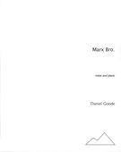 Marx Bro. : For Voice and Piano.