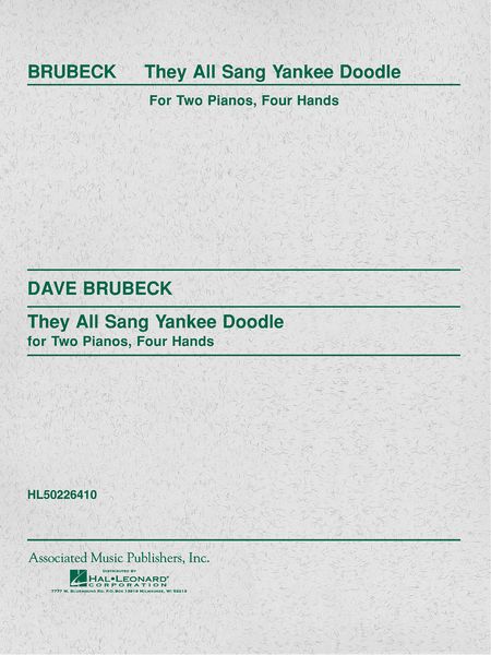 They All Sang Yankee Doodle : For Two Pianos.