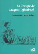 Troupe De Jacques Offenbach.
