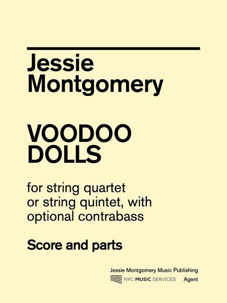 Voodoo Dolls : For String Quartet (Or String Quintet).