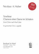 Tenebrae - Chanson Einer Dame Im Schatten : Für Gemischten Chor A Cappella (1965).