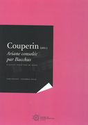 Ariane Consolée Par Bacchus : Cantate Pour Voix De Basse / Ed. Christophe Rousset & Julien Dubruque.