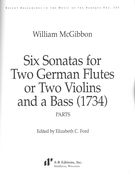 Six Sonatas For Two German Flutes Or Two Violins and A Bass (1734) / Ed. Elizabeth C. Ford.