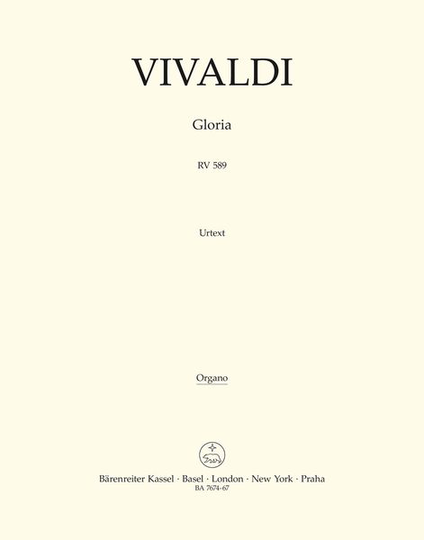 Gloria, RV 589 : For Soli, Chorus and Orchestra / edited by Malcolm Bruno and Caroline Ritchie.