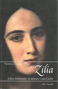 Zilia : Clara Schumann - La Donna E I Suoi Lieder.
